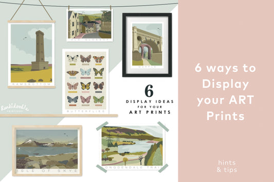 6 WAYS to DISPLAY your ART PRINTS